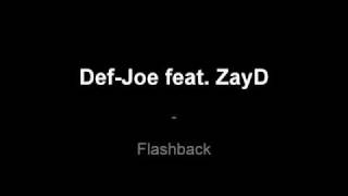 Def-Joe - Flashback (feat. ZayD)