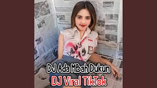 DJ Ada Mbah Dukun Jedag Jedug