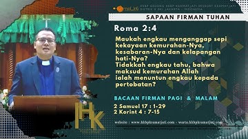 Renungan Harian, Roma 2 : 4 (9 April 2025) Pdt Parningotan Siahaan