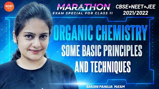 Organic Chemistry - Some Basic Principles & Techniques | Marathon | Exam Special for Class 11 | CBSE