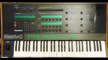 Oberheim Matrix-12 Synthesizer Demo #4 State Variable Filter Behavior