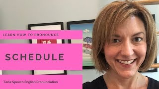 How to Pronounce SCHEDULE - American English Pronunciation Lesson