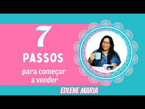 7 Passos para começar a vender - YouTube