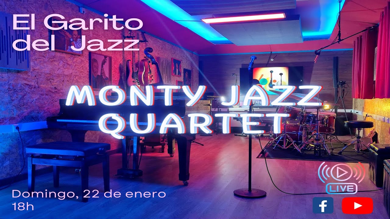 MONTY JAZZ QUARTET - LIVE
