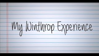 My Winthrop Experience :: Ebony Wilkinson
