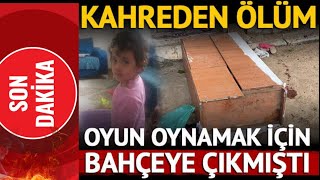 Kahreden ölüm! 3Yaşındaki Kumsal Kurt Oyun oynarken ahşap dolabın altında kaldı.