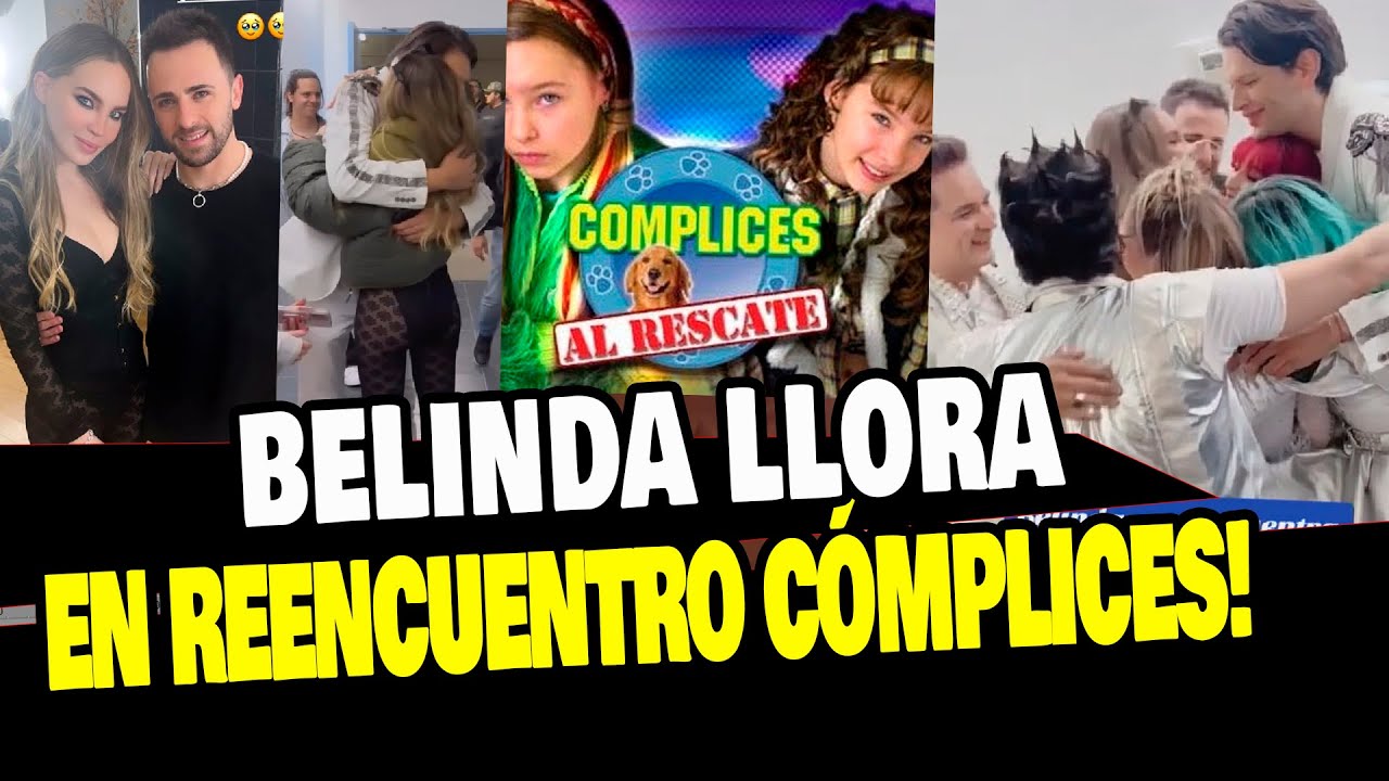 BELINDA LLORA EN REENCUENTRO DE CÓMPLICES AL RESCATE LUEGO DE 20 AÑOS