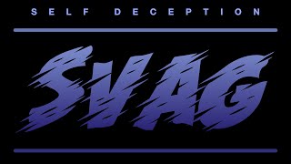 Self Deception - Svag (OFFICIAL LYRIC VIDEO)