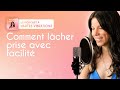 Lâcher Prise Facilement | Podcast Hautes Vibrations 🌿