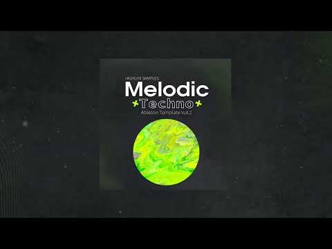 Melodic Techno Ableton Template Vol 2