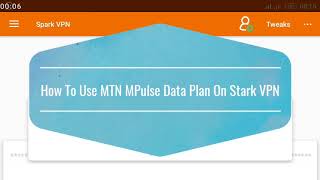 How To Use MTN MPulse Data Plan On Stark VPN - Newsprex Forum