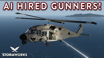 Hiring AI To Fight For Me!!! - Gunner Hire Addon - Search & Destroy Weapons DLC - Stormworks