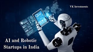 Top 10 AI and Robotics Startups Revolutionizing India