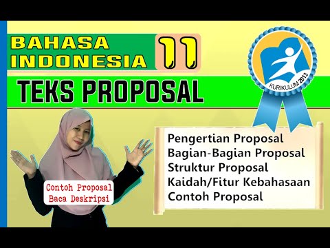 Teks Proposal (Bahasa Indonesia Kelas 11) - YouTube