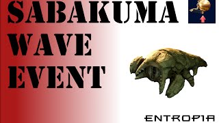 Sabakuma Wave Event - Entropia Universe
