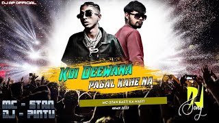 Koi Deewana Pagal Vs Mc-Stan Basti Ka Hasti || Mc Stan Trending || Tapori Style Mix DjAp