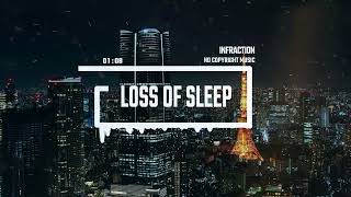 Vlog Cill Stylish Event by Infraction [Copyright Free Music] / Loss Of Sleep