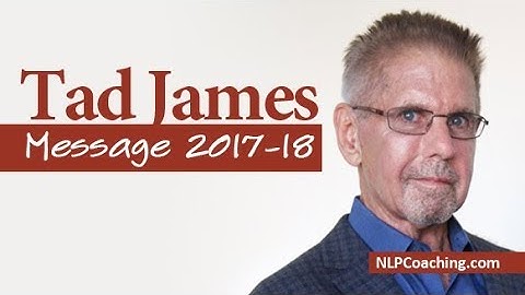 Tad James Message 2017-18