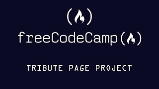 Free Code Camp Tribute Page Project