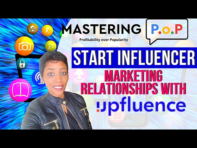 Start Influencer Marketing Relationships with Upfluence