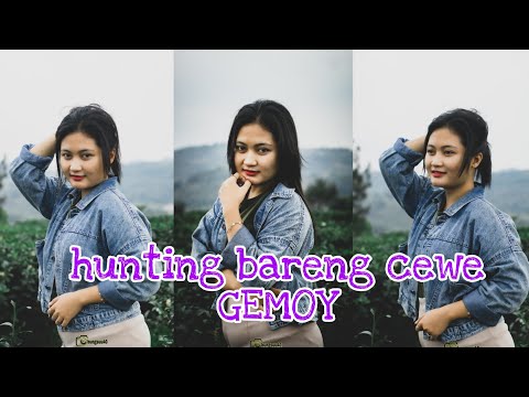 Hunting bareng cewe GEMOY