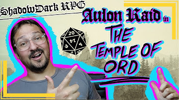 Aulon Raid - Shadowdark RPG One-Shot Adventure in Progress!