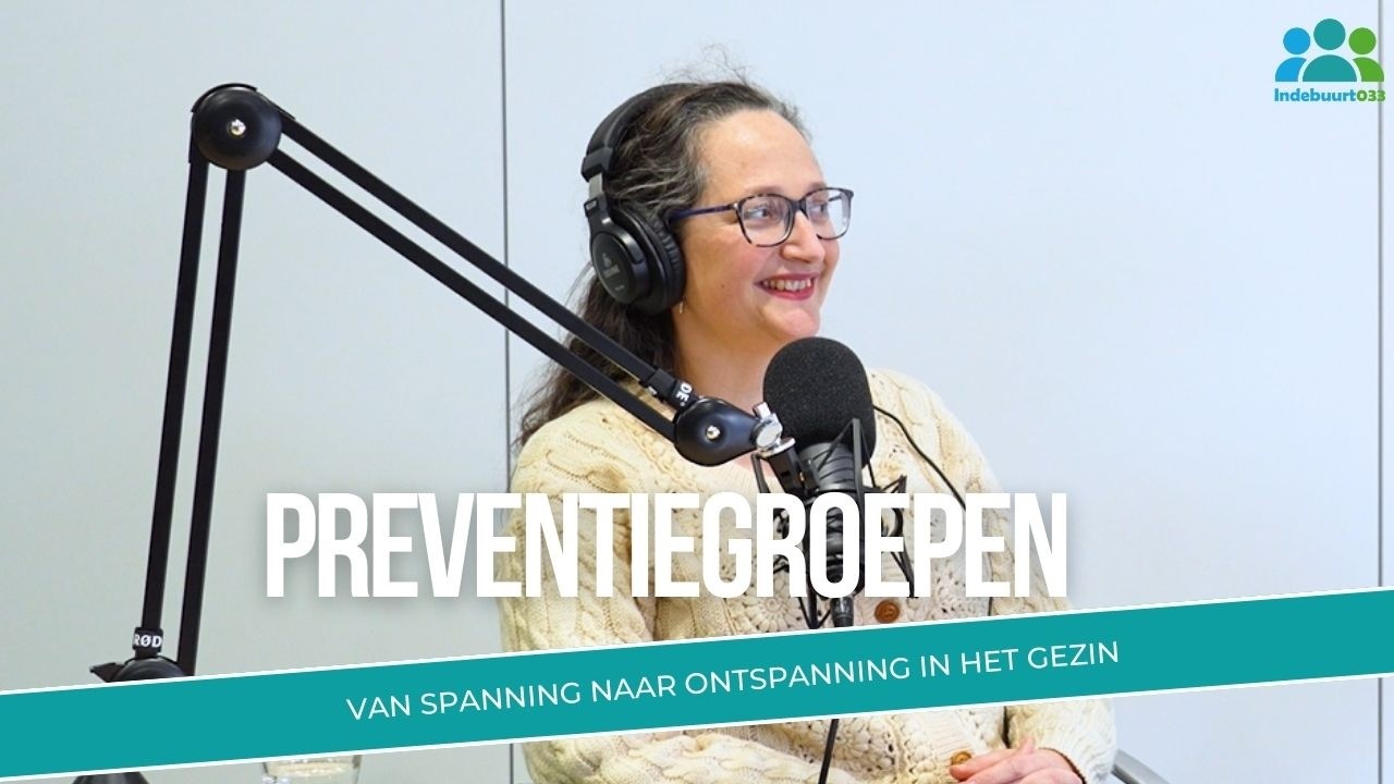 #21 Als spanning thuis invloed heeft op je kind – met Marieke Meylan | Indebuurt033 de podcast