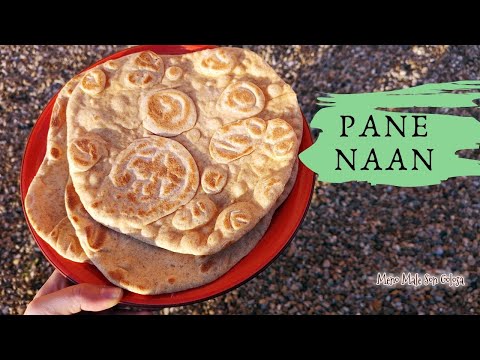 Come fare il Pane Naan - Pane indiano in padella