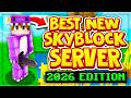 BEST MINECRAFT SKYBLOCK SERVER *2026 EDITION* | New Minecraft Skyblock Servers 2026 1.8 - 1.21