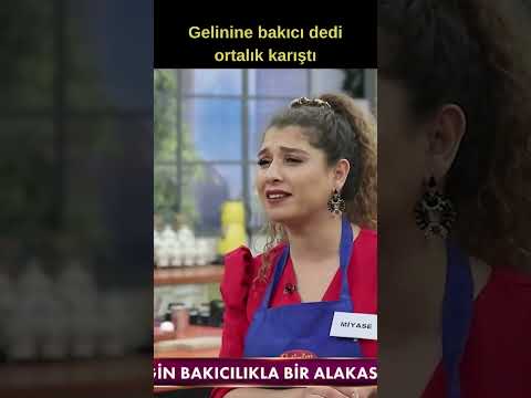 Gelinine bakıcı dedi ortalık karıştı #gelinimmutfakta #shorts