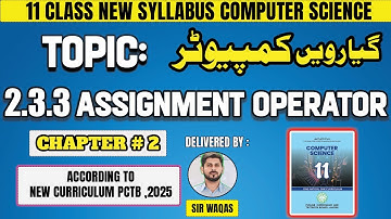 Assignment operator in python programming | 11 class computer science