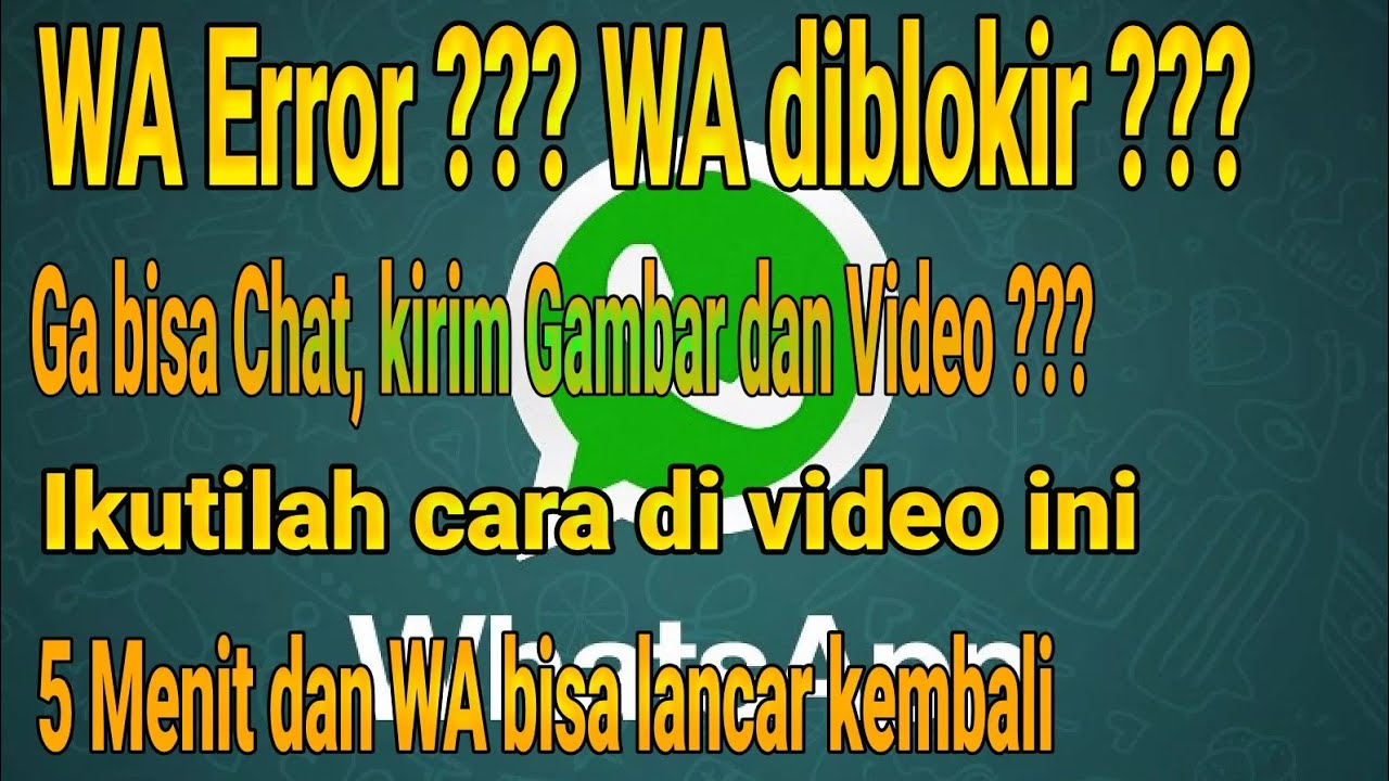Cara mengatasi WA error diblokir sementara, cuma butuh 5 menit chatting