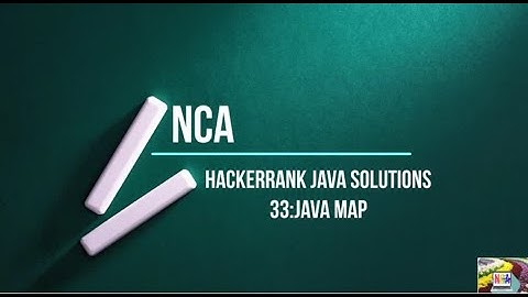 33:Java Map || Hackerrank java programs