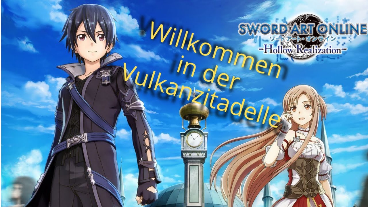 Sword Art Online Hollow Realization Gameplay Deutsch Vulkanzitadelle Part 1
