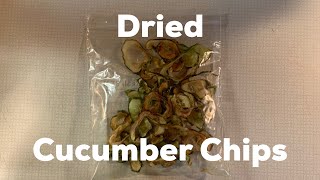 Dried Cucumber Chips | Winter Food Storage