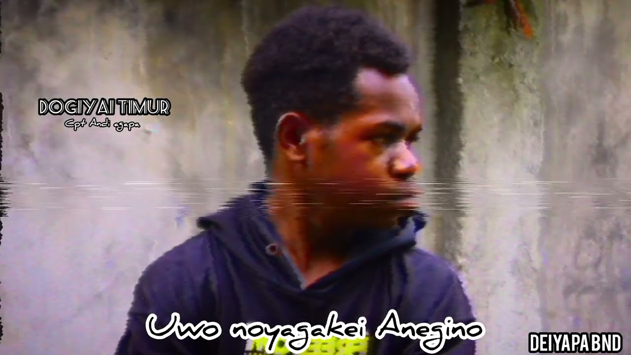 Uwonoyaga kei anegi Lagu Andi agapa DEIYAPA BND 2026