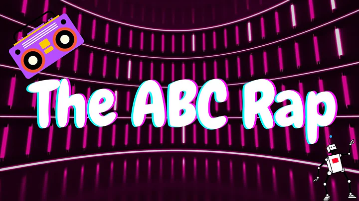 The ABC Rap I Learn ABC alphabet song for kids I Nursery Rhymes I Fun ABC Sing-along for Toddlers