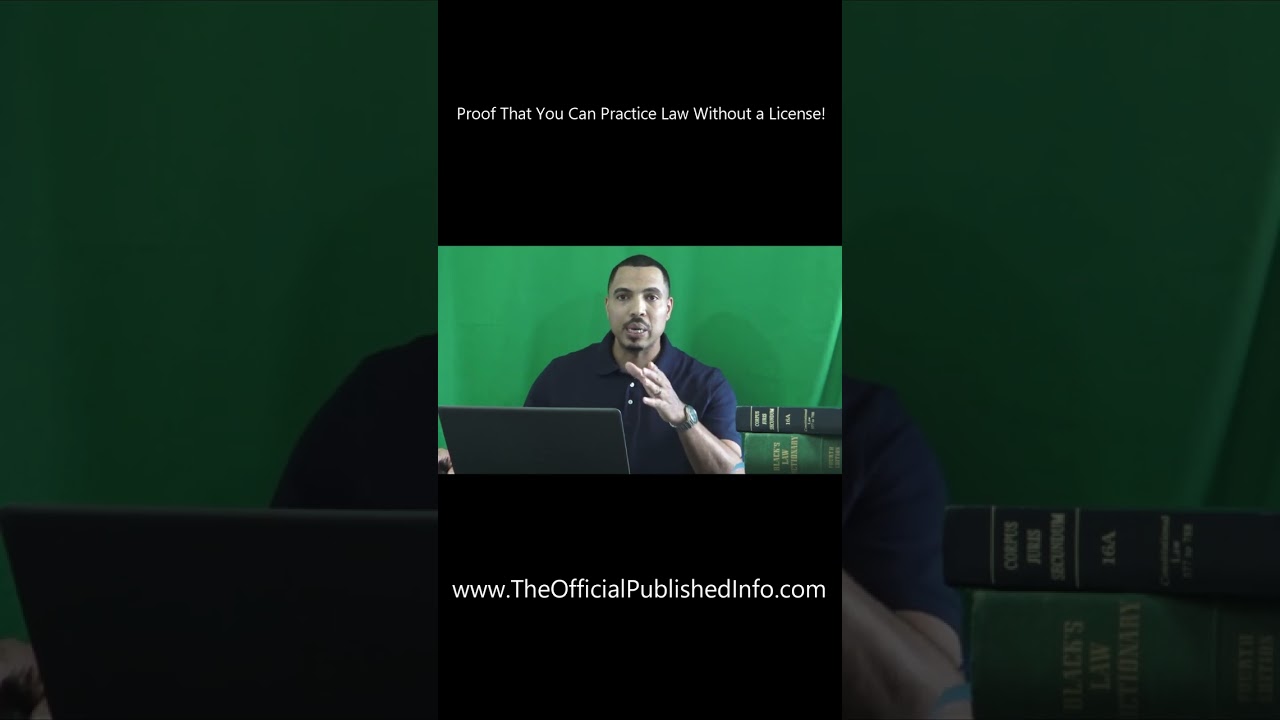 PROOF THAT YOU CAN PRACTICE LAW WITHOUT A LICENSE