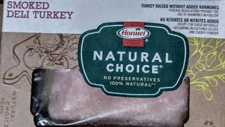 Famous Hormel Natural Choice Smoked Deli Turkey Profile