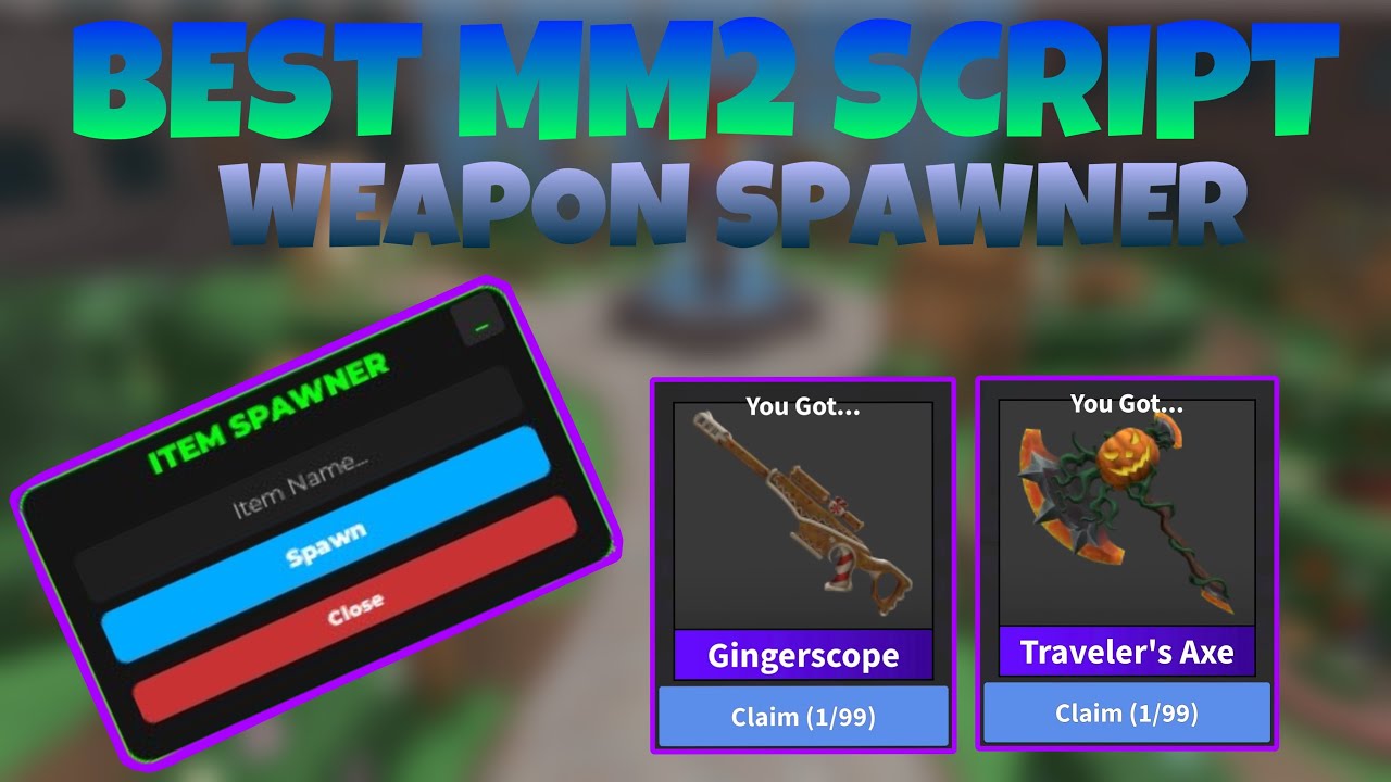  2025 best mm2 weapon spawner script spawn any dream weapon