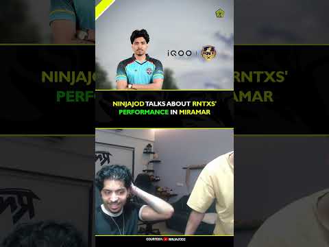 NinjaJod talks about RNTXs' performance in miramar