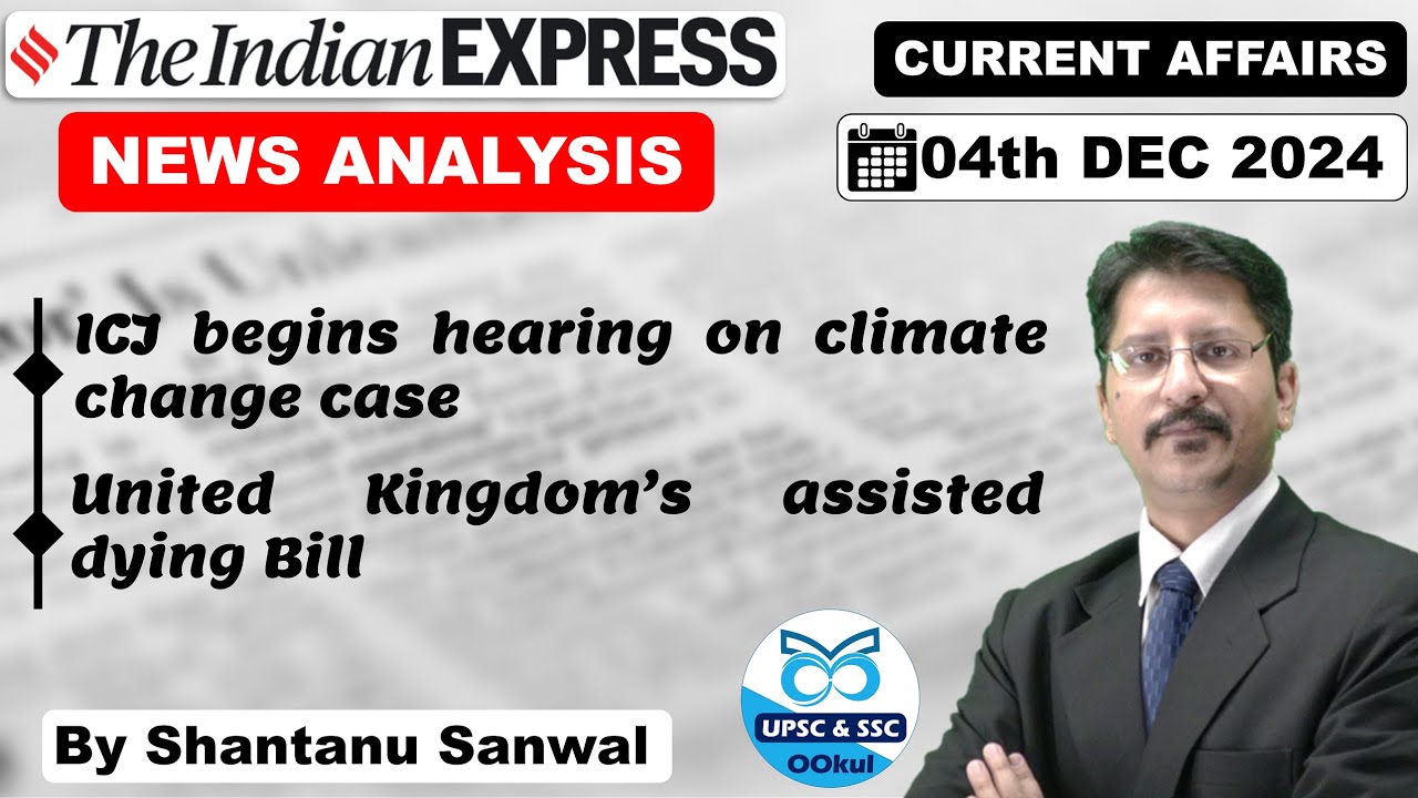 Indian Express Newspaper Analysis | 04 DECEMBER 2024 | Indian Express ...