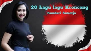 20 lagu lagu keroncong Sundari Sukotjo | Keroncong 97