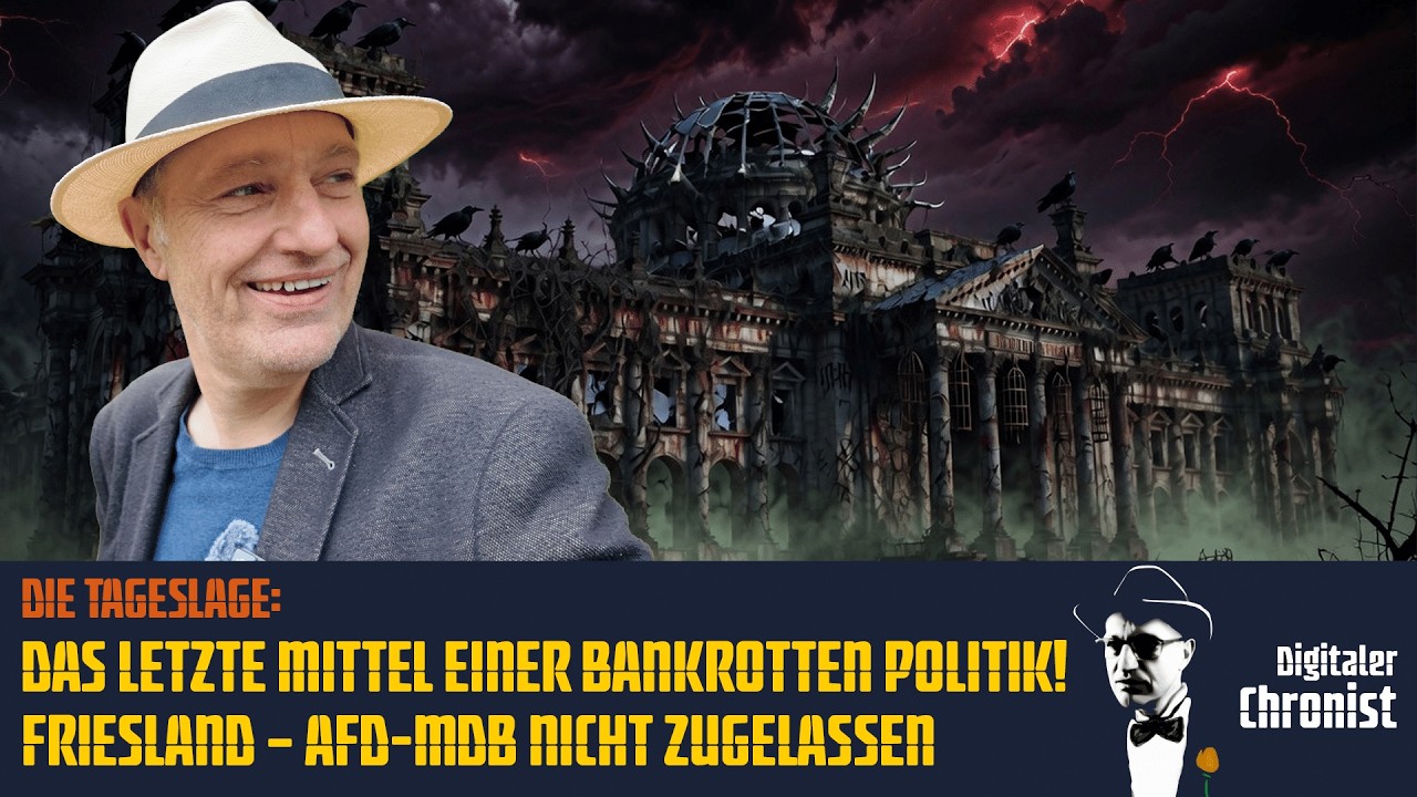 Die Aktionen des Systems gegen die AfD sind nicht mehr von dieser Welt und führen dazu, dass jeder noch halbwegs klar denkende Mensch sie als das durchschaut, was sie sind: absolut lächerlich.

Der Bundestagsabgeordnete der AfD, Martin Sichert, wollte sich als Kandidat bei der Landratswahl in Friesland, Niedersachsen, zur Wahl stellen. 
Ein "Wahlausschuss" hat nun nach "Empfehlung" der Innenministerin von Niedersachsen von der SPD Herrn Sichert nicht zur Wahl zugelassen.

Das Ganze aufgrund einer Einschätzung des Landesverfassungsschutzes Niedersachsen, der auf X mal getwittert hat: "Auch wir sind Antifa. Selbstverständlich"

Euer Thomas

─────────────────────────────────────────
🔴 AUCH AUF DIESEN PLATTFORMEN:
─────────────────────────────────────────
🌐 Alle Videos & Kanaele: https://www.digitaler-chronist.com/alle-unsere-kanaele-auf-einen-blick/
📺 Odysee: https://odysee.com/@Digitaler.Chronist:8
📺 Rumble: https://rumble.com/user/DigitalerChronist
📺 Bitchute: https://www.bitchute.com/channel/TIIWbiMf6vvT/
💬 Telegram: https://t.me/DigitalChronist
🐦 X (Twitter): https://x.com/DigitalerC
📂 DC-Mediathek: https://t.me/DC_Mediathek

─────────────────────────────────────────
💛 UNSERE ARBEIT UNTERSTUETZEN:
─────────────────────────────────────────
🌐 https://www.digitaler-chronist.com/unterstuetzen
☕ Ko-fi: https://ko-fi.com/digitalerchronist
💳 Stripe (Apple Pay / Kreditkarte): https://buy.stripe.com/cN229tfIdb749KU288
₿ Bitcoin: 3Mq26ouX6QZAQcyyb79hjPjFcrgENBVBec
─────────────────────────────────────────
🖊️ DIGITALER CHRONIST – Unabhängige Polit-Satire seit 2019
 | Art. 5 III Satz 1 GG

#DigitalerChronist #DieTageslage #PolitikDeutschland #Zeitgeschehen #Satire #WachAuf