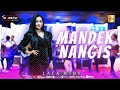 Lala Widy Ft New Monata - Mandek Nangis (Official Live Music)
