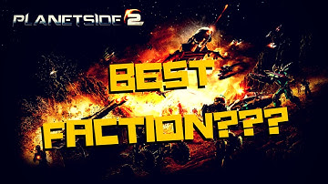 Planetside 2 GUIDE | What is the BEST Faction?? A Guide to Choosing Your Faction!