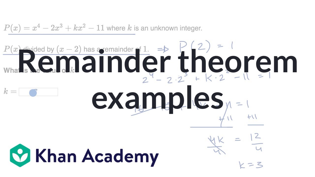 Remainder theorem examples (video)  Khan Academy