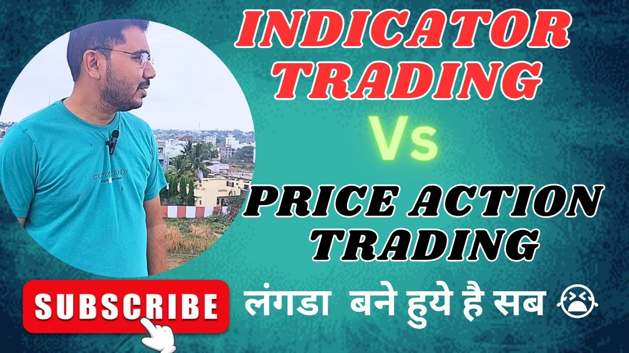 indiactor-trading-vs-price-action-trading