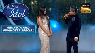 Arunita-Pawandeep ने Share किया एक Romantic Moment|Indian Idol Season 12|Pawandeep & Arunita Special