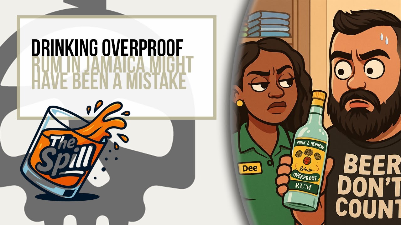 Drinking Overproof Rum in Jamaica Might’ve Been a Mistake | The Spill